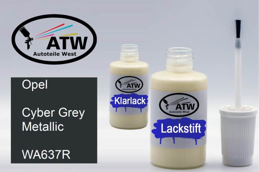 Opel, Cyber Grey Metallic, WA637R: 20ml Lackstift + 20ml Klarlack - Set, von ATW Autoteile West.